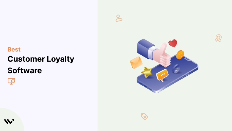 Customer Loyalty Software to boost retention